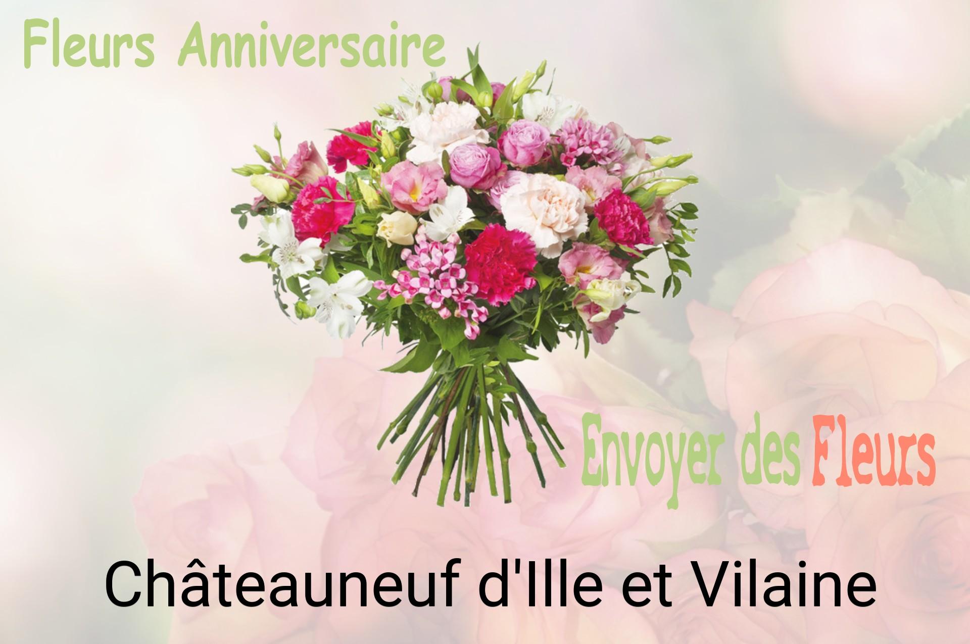Bouquet de fleurs d’anniversaire livré à Châteauneuf-d'Ille-et-Vilaine